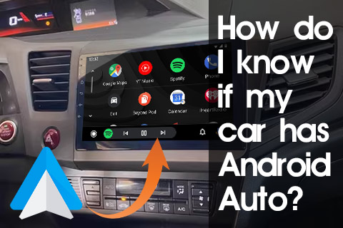Как узнать, есть ли в моей машине Android Auto?