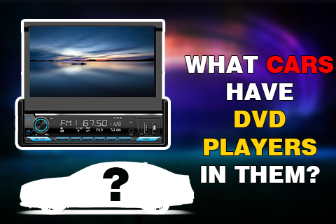  В каких автомобилях есть DVD-плееры?