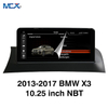 MCX 2013-2017 BMW X3 10,25 дюймов NBT Автомобиль Android Мультимедийные агентства